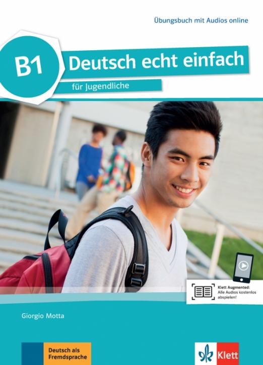 Deutsch echt einfach B1 Übungsbuch mit Audios / Рабочая тетрадь + аудио онлайн