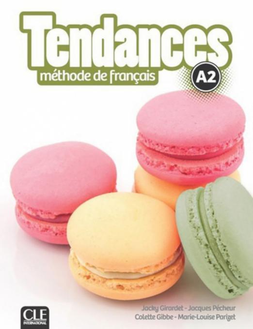 Tendances A2 Methode de francais + DVD-Rom / Учебник