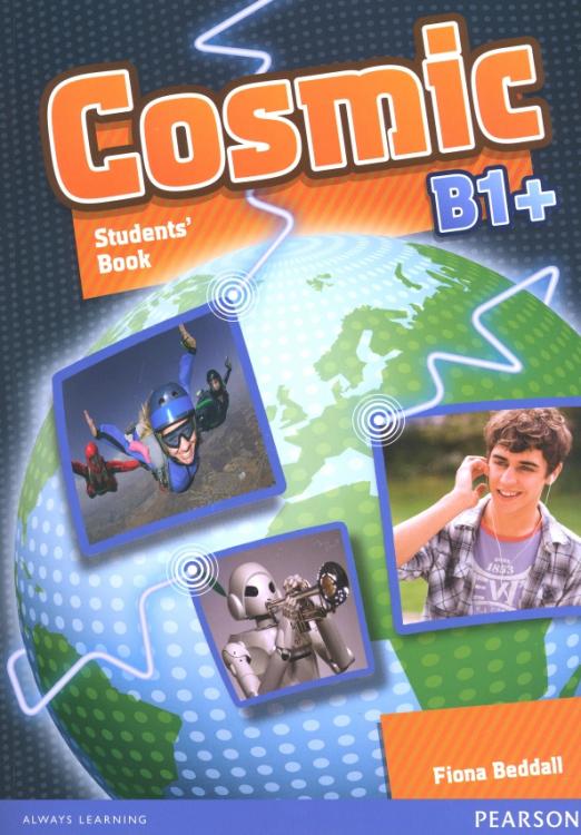 Cosmic B1+ Student's Book + ActiveBook + CD / Учебник + электронная версия + CD