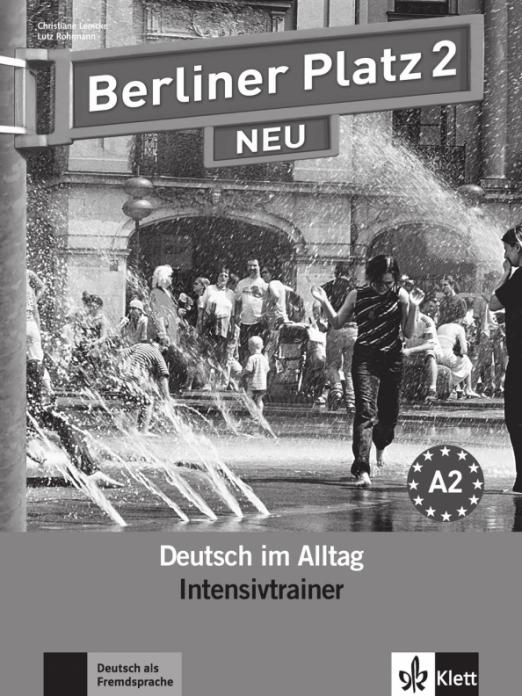 Berliner Platz 2 NEU А2 Intensivtrainer / Сборник упражнений