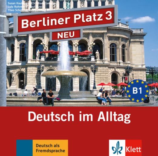 Berliner Platz 3 NEU B1. 2 Audio-CDs zum Lehrbuch / 2 аудио-CD к учебнику
