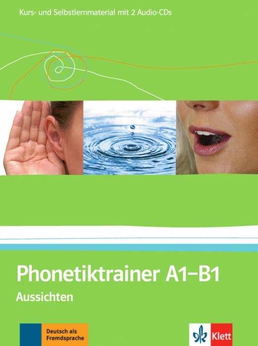 Aussichten A1 - B1 Phonetiktrainer / Произношение