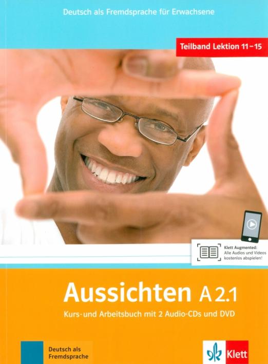 Aussichten. A2.1. Kurs- und Arbeitsbuch mit 2 Audio-CDs und DVD / Учебник + рабочая тетрадь + 2CD + DVD