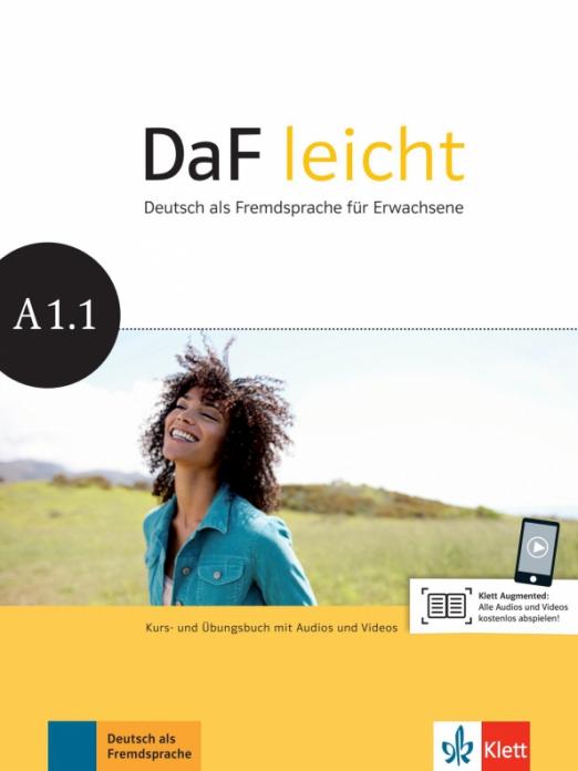 DaF leicht A1.1 Kurs- und Übungsbuch mit Audios und Videos / Учебник + рабочая тетрадь + аудио-, видео-материалы онлайн