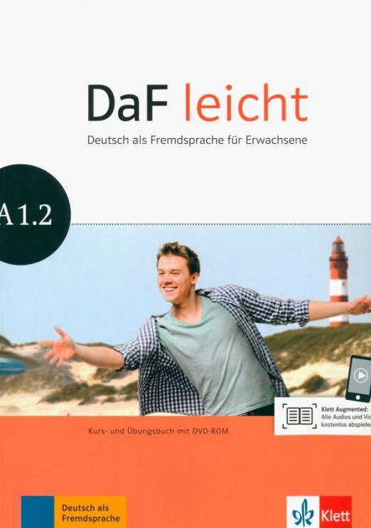 DaF leicht A1.2. Deutsch als Fremdsprache für Erwachsene. Kurs- und Übungsbuch mit Audios und Videos