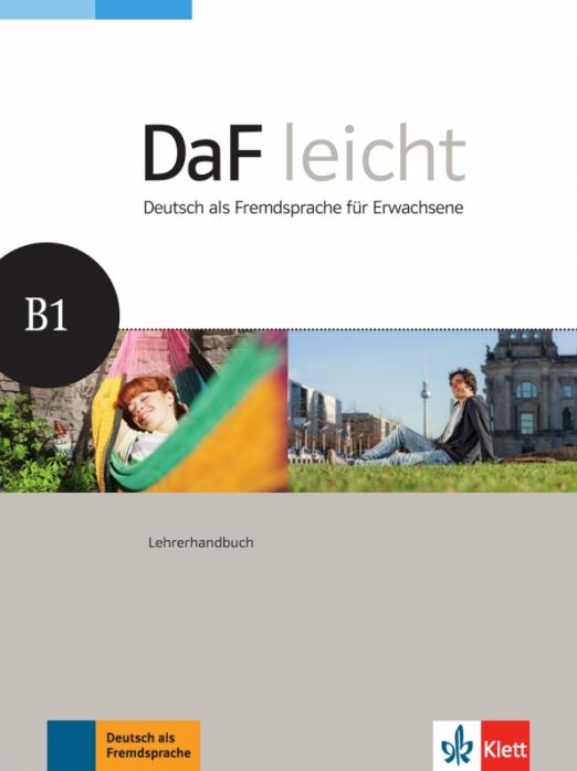 DaF leicht B1 Lehrerhandbuch / Книга для учителя