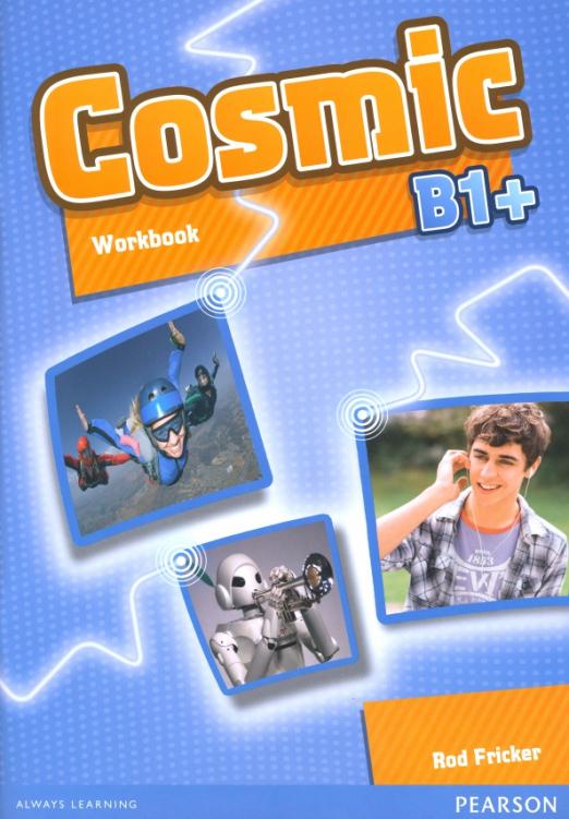 Cosmic B1+ Workbook + CD / Рабочая тетрадь