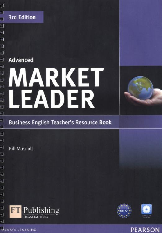 Market Leader (3rd Edition) Advanced Teacher's Resource Book + CD-ROM / Книга для учителя + CD-ROM