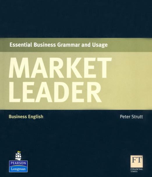 Market Leader Essential Business Grammar and Usage / Базовая грамматика