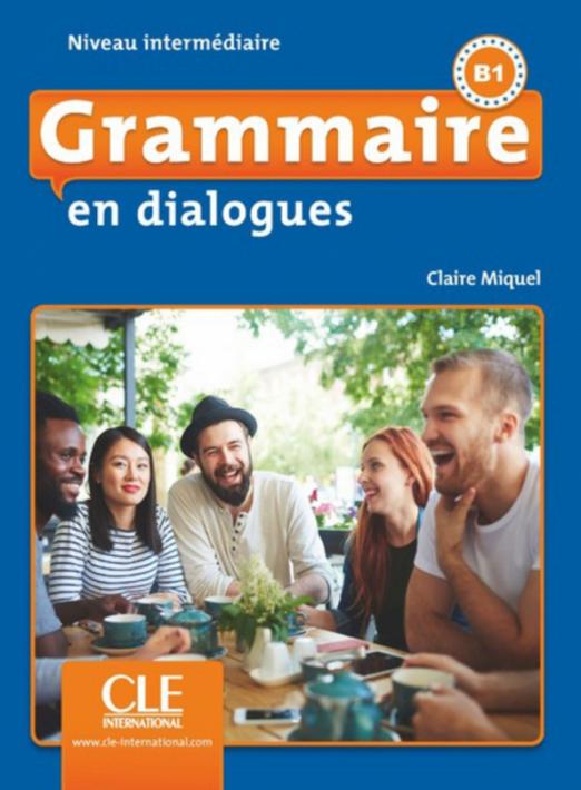 Grammaire en dialogues Intermediaire Livre de l'eleve + Audio CD