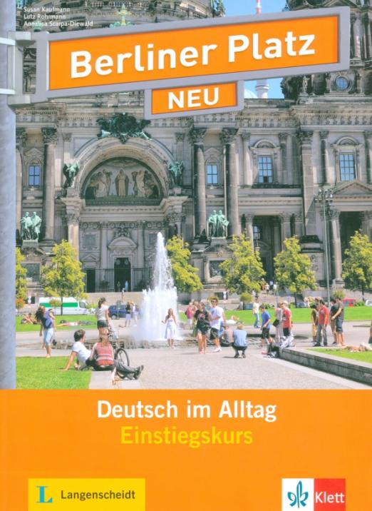 Berliner Platz NEU Einstiegskurs Lehr- und Arbeitsbuch mit 2 Audio-CDsl / Учебник + рабочая тетрадь + 2 аудио-CD
