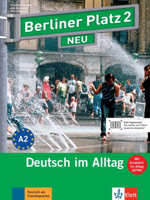Berliner Platz 2 NEU A2 Lehr- und Arbeitsbuch mit Audios und Videos / Учебник + рабочая тетрадь + аудио-, видео-материалы + дополнительные материалы
