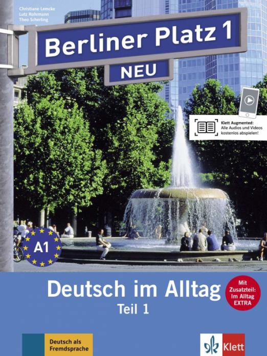 Berliner Platz 1 NEU. A1 Lehr- und Arbeitsbuch Teil 1 mit Audios / Учебник + рабочая тетрадь + аудио-онлайн + дополнительные материалы Часть 1