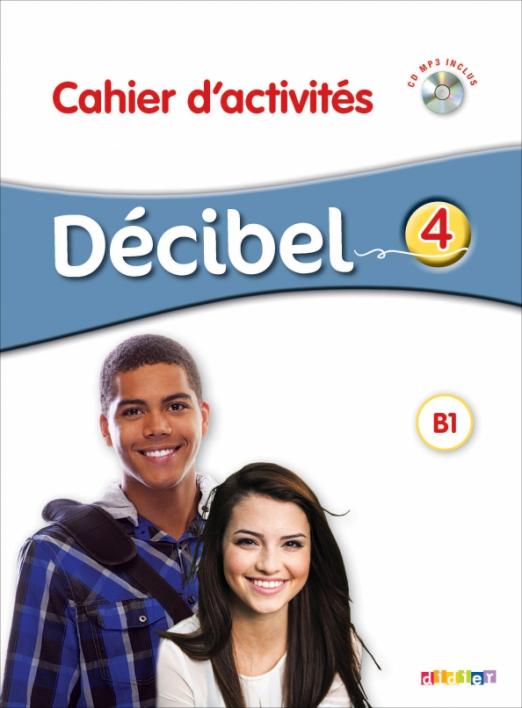 Decibel 4 Cahier d’activities + CD-ROM / Рабочая тетрадь