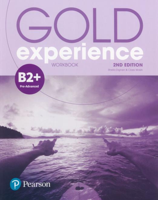 Gold Experience (2nd Edition) B2+ Workbook / Рабочая тетрадь