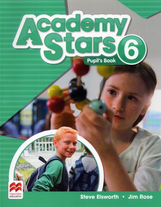 Academy Stars 6 Pupil’s Book / Учебник