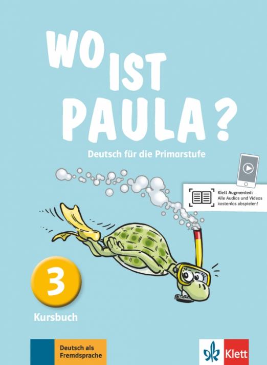 Wo ist Paula? 3 Kursbuch / Учебник