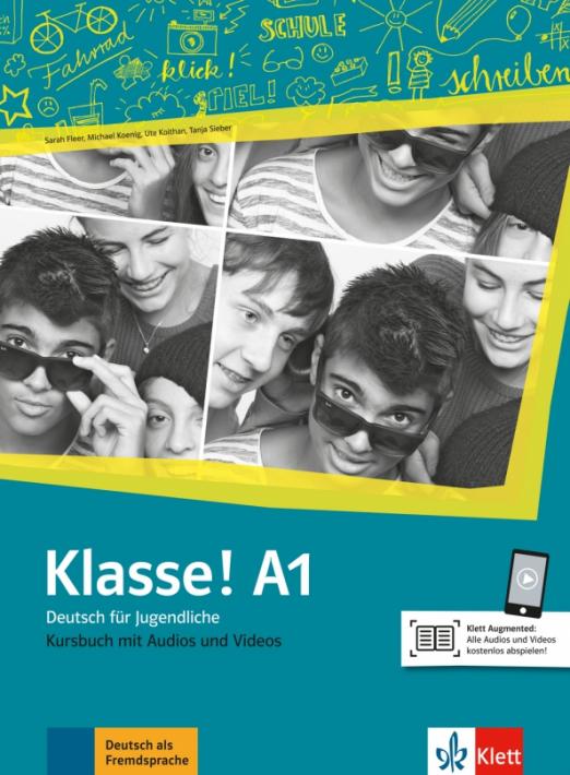 Klasse! A1 Kursbuch mit Audios und Videos / Учебник + аудио + видео