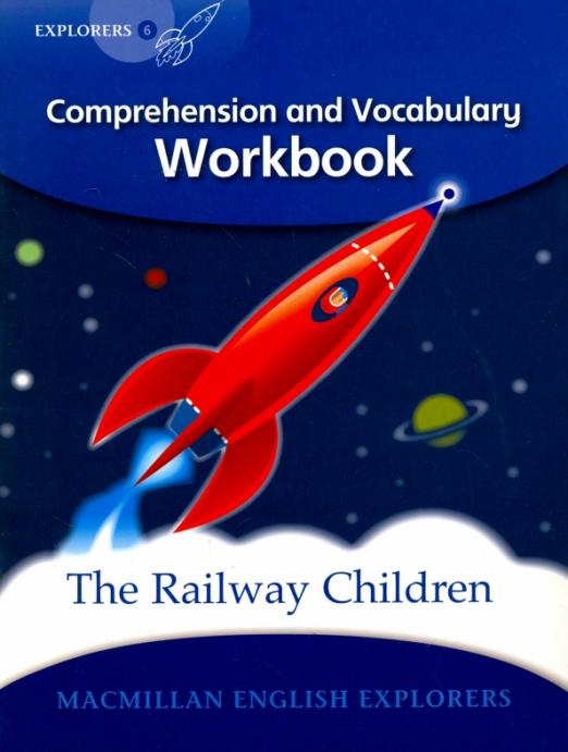 Young Explorers 6 The Railway Children Workbook