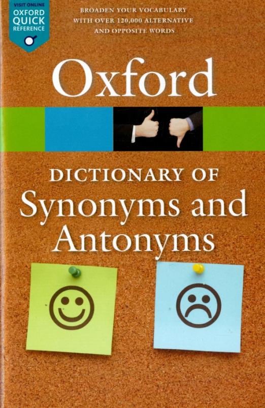 Oxford Dictionary of Synonyms and Antonyms (3rd edition)