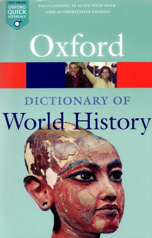 Oxford Dictionary of World History (3rd edition)
