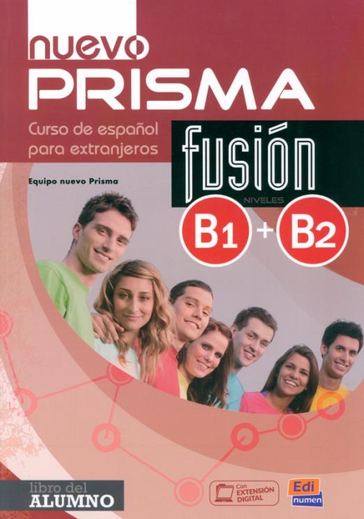 Nuevo Prisma Fusion B1+B2 Libro del alumno / Учебник