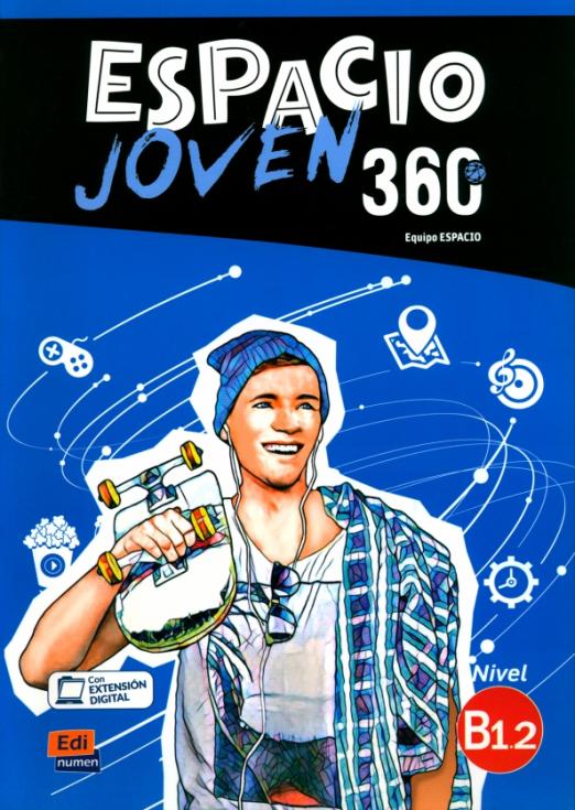 Espacio Joven 360 B1.2 Libro del alumno / Учебник