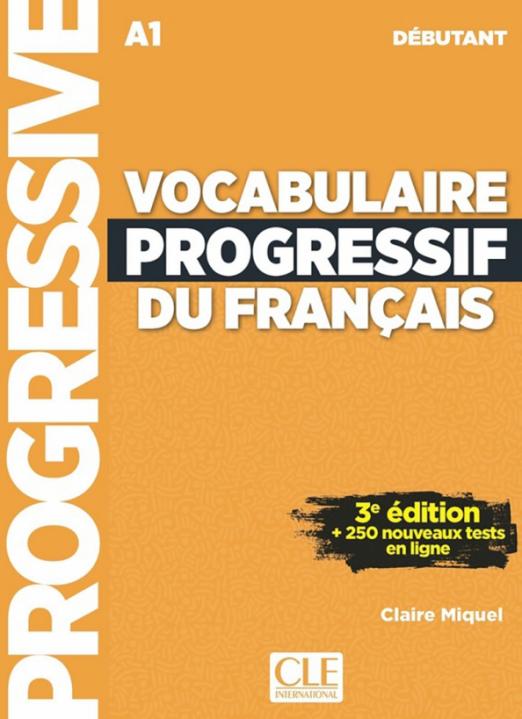 Vocabulaire progressif du francais Debutant (3e Edition) Livre de l'eleve + Audio CD