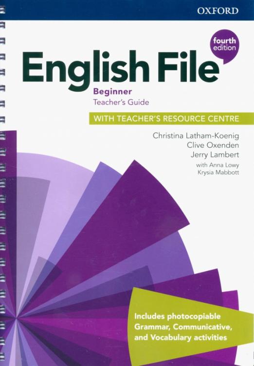Fourth Edition English File Beginner Teacher's Guide + Teacher's Resource Centre / Книга для учителя + онлайн-код
