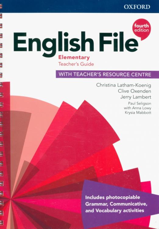 Fourth Edition English File Elementary Teacher's Guide + Teacher's Resource Centre / Книга для учителя + онлайн-код