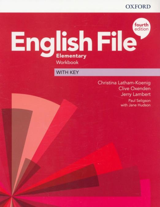 Fourth Edition English File Elementary Workbook + Key / Рабочая тетрадь + ответы