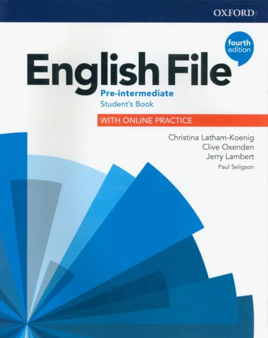 Fourth Edition English File Pre-Intermediate Student's Book + Online Practice / Учебник + онлайн-код