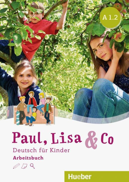 Paul, Lisa & Co A1.2 Arbeitsbuch / Рабочая тетрадь