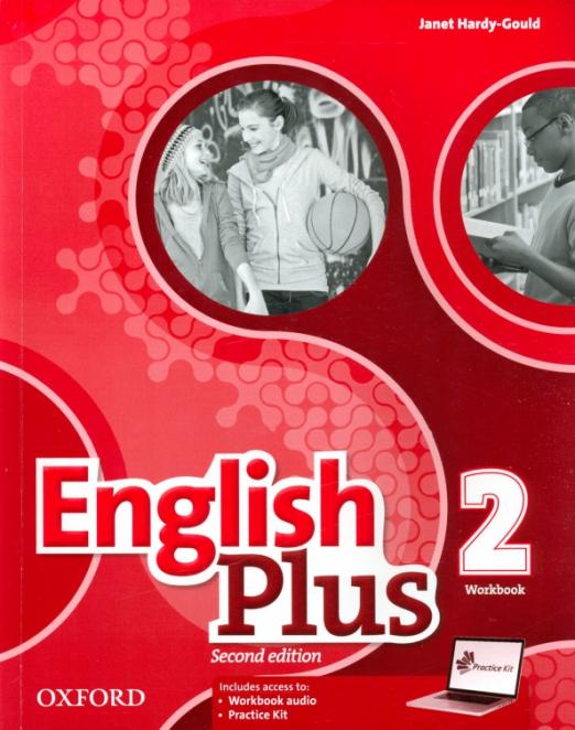 English Plus (Second Edition) 2 Workbook + Practice Kit / Рабочая тетрадь + онлайн-код