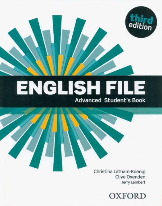 Third Edition English File Advanced Student's Book / Учебник