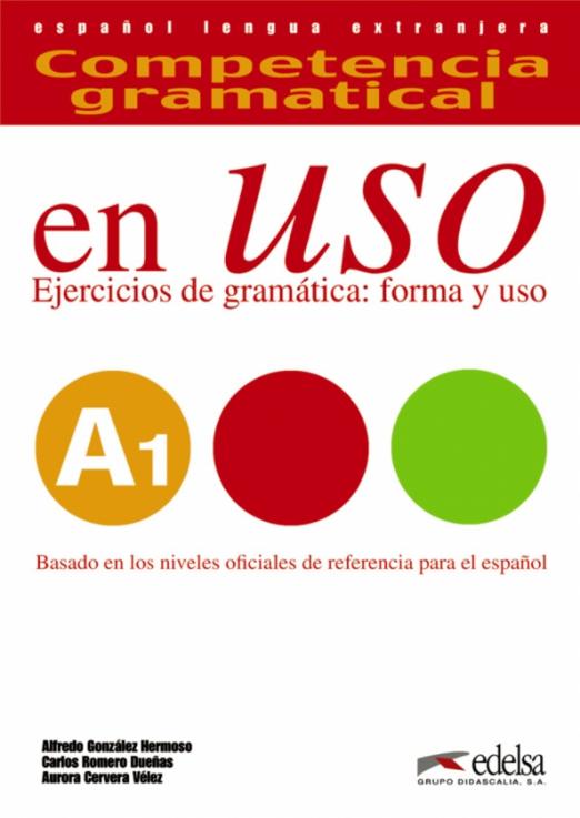 Competencia Gramatical en USO A1 / Учебник