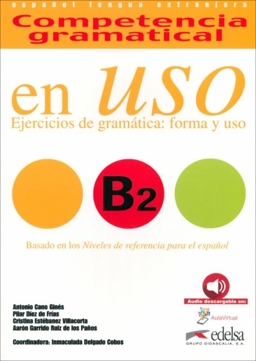 Competencia Gramatical en USO B2 / Учебник
