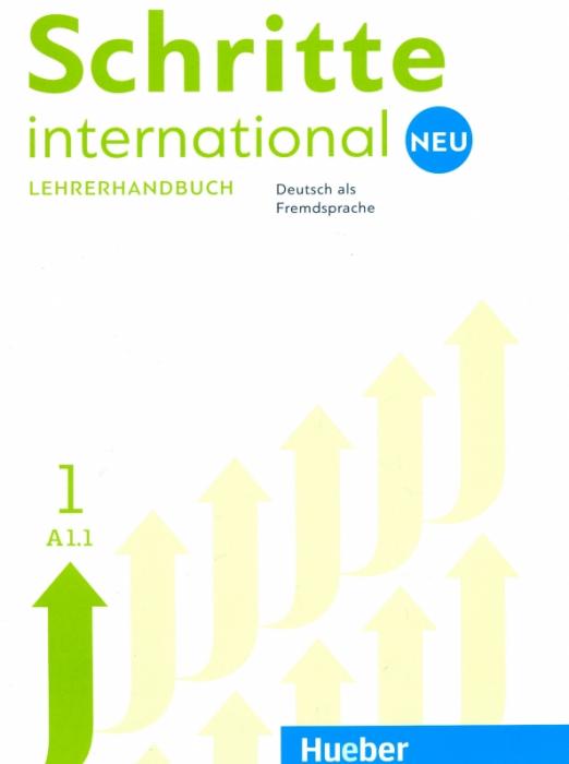 Schritte international Neu 1. Lehrerhandbuch / Книга для учителя