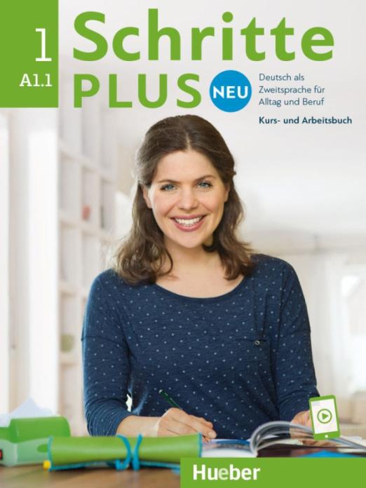 Schritte plus Neu 1. Kursbuch und Arbeitsbuch mit Audios online / Учебник + рабочая тетрадь + аудио онлайн