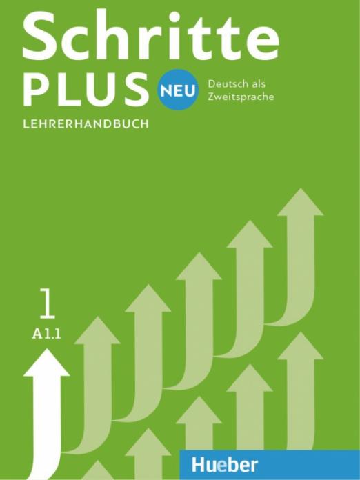 Schritte plus Neu 1. Lehrerhandbuch / Книга для учителя