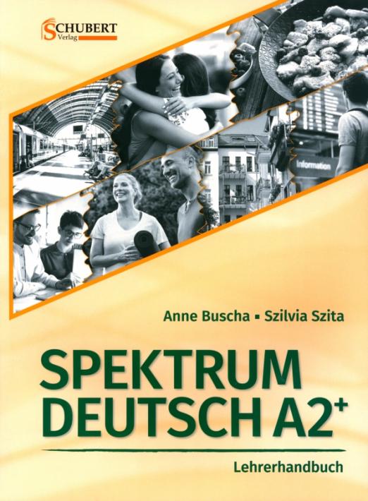 Spektrum Deutsch A2+ Lehrerhandbuch / Книга для учителя
