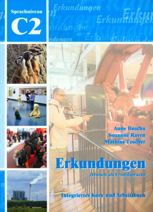 Erkundungen C2 Kurs- und Arbeitsbuch / Учебник