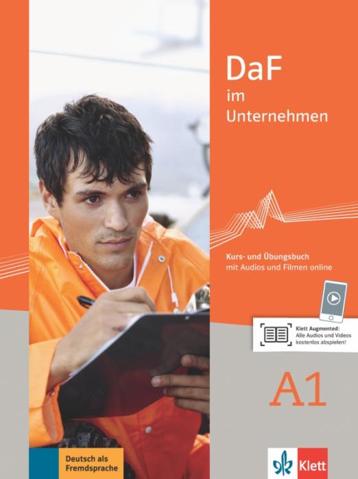 DaF im Unternehmen A1 Kurs- und Übungsbuch mit Audios und Filmen / Учебник + рабочая тетрадь + аудио-, видео-материалы онлайн