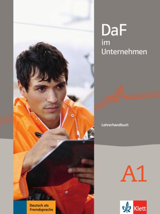 DaF im Unternehmen A1 Lehrerhandbuch / Книга для учителя