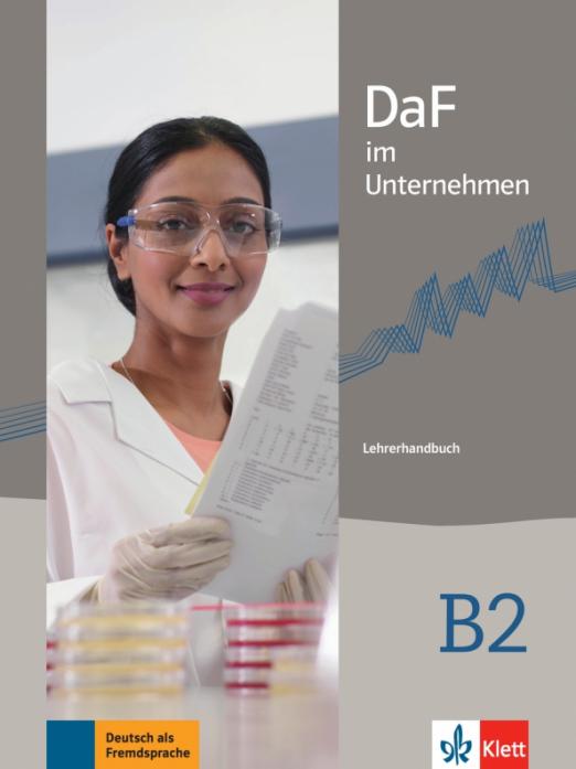 DaF im Unternehmen В2 Lehrerhandbuch / Книга для учителя