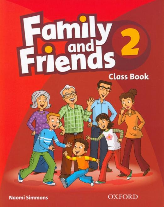 Family and Friends 2 Class Book  Учебник