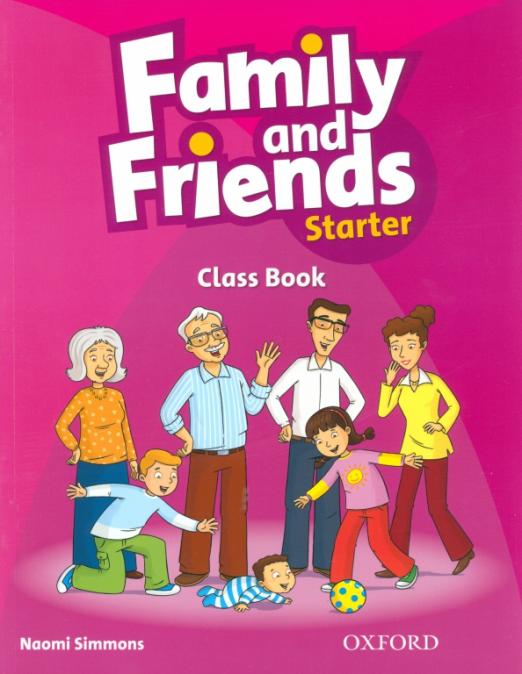 Family and Friends Starter Class Book  Учебник