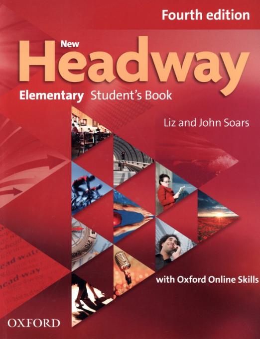 New Headway Fourth Edition Elementary Student's Book with Oxford Online Skills Учебник с кодом доступа