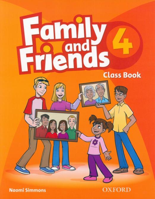 Family and Friends 4 Class Book  Учебник