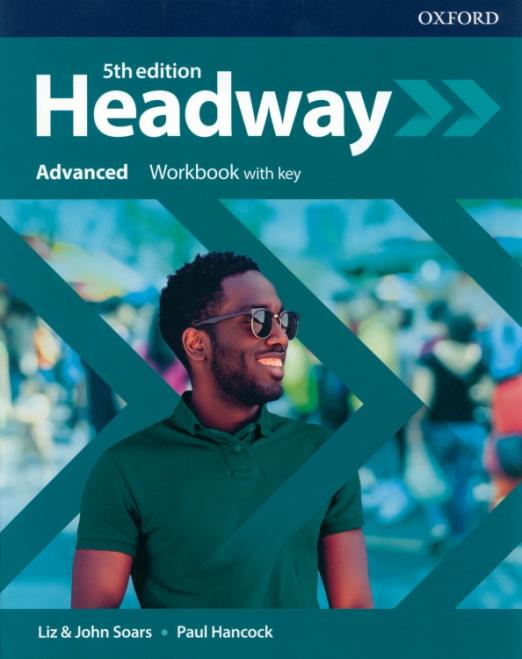 Headway 5th edition Advanced Workbook with key  Рабочая тетрадь с ответами